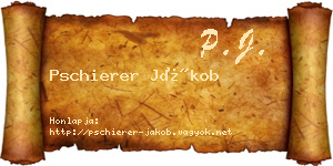 Pschierer Jákob névjegykártya